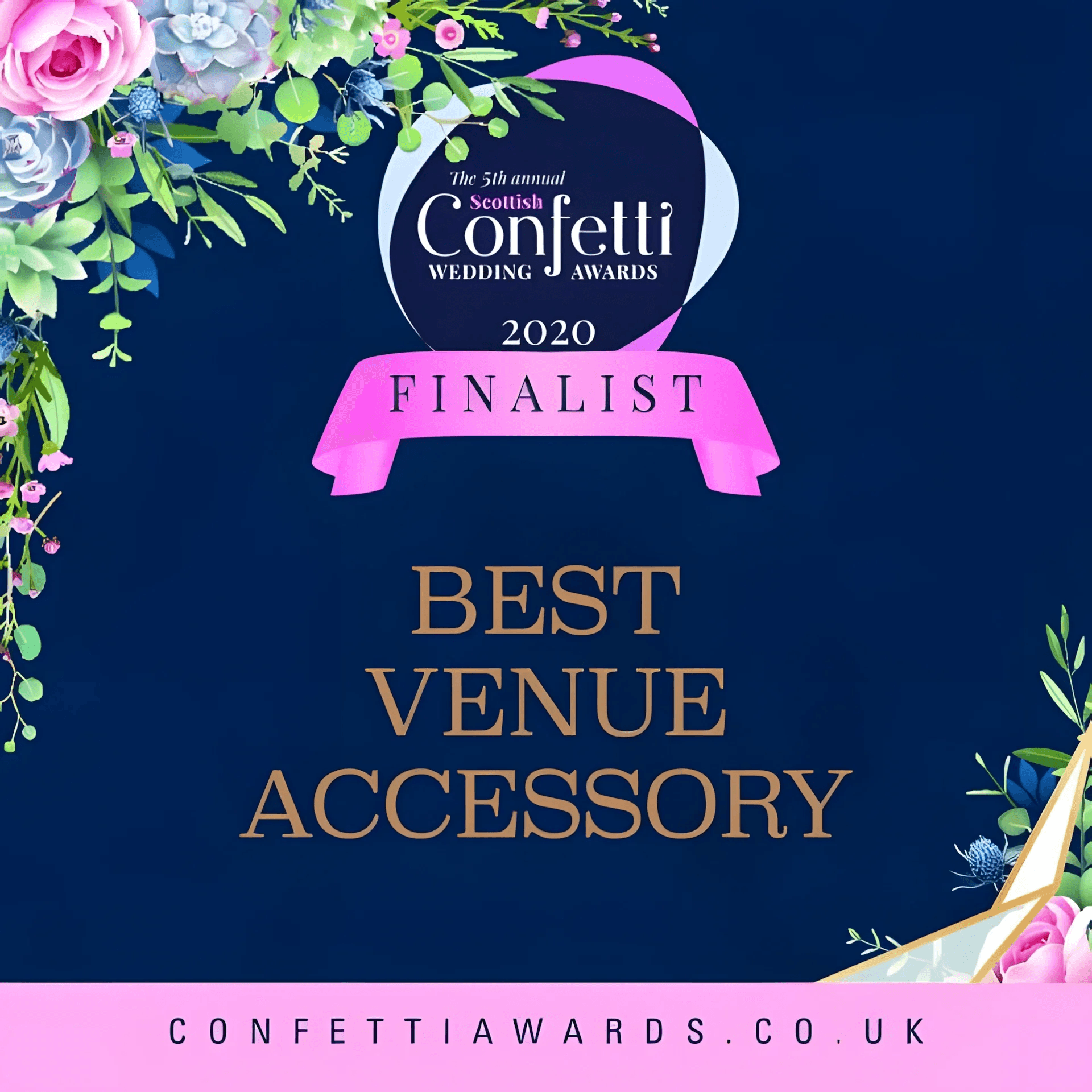 Scottish Confetti Wedding Awards 2020 Finalist — Best Venue Accessory